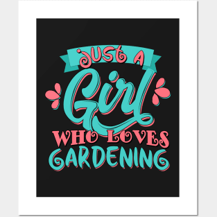 Just A Girl Who Loves Gardening Gift product Posters and Art